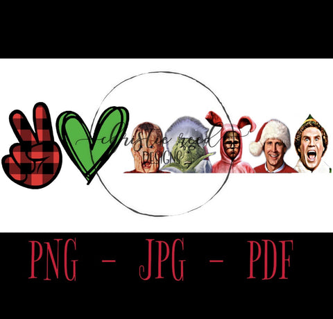 Peace Love Christmas Movies PNG JPG PDF - Digital File