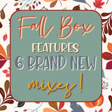 Fall Box - SECOND ROUND *PLEASE ORDER SEPARATELY, not with in-stock glitters!